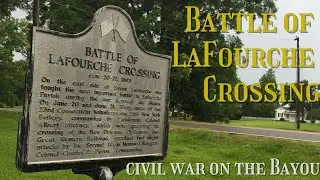 Battle of Lafourche Crossing |Thibodaux Massacre | Lafourche Parish | Quick History