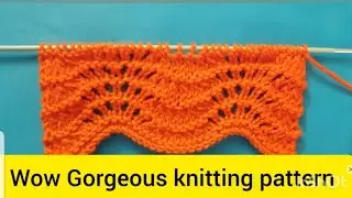 Feather and Fan  knitting Stitch  Urdu  Easy  Tutorial #knitting #pattern 👌