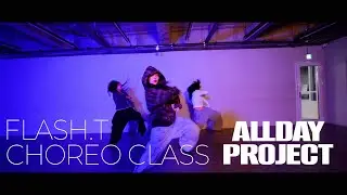ALLDAYPROJECT - WHERE YOU AT I FLASH T 일산댄스입시학원