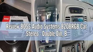 Review BOSS Audio Systems 820BRGB Car Stereo - Double Din, Bluetooth, (No CD/DVD) MP3/USB AM/FM Radi