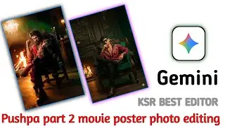 #Gemini Pushpa part 2 movie poster photo Editing in mobile Gemini video Editing in Telugu..2025