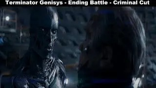 Terminator Genisys - Ending Battle - Criminal Cut