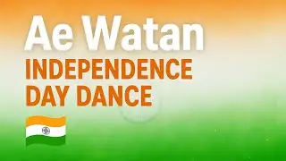Ae Watan | Patriotic Dance Tribute to India | 15th August Special । Deesha&rsquo;s Dance Tales 🇮🇳