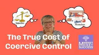 The True Cost of Coercive Control &ndash; When Legal Systems Fuel Financial Ruin. DVAM2025