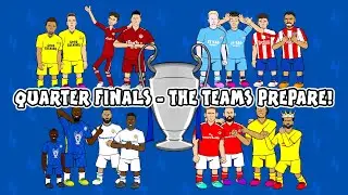 442oons PREVIEW of the UCL Quarter Finals!