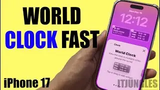 How to Add World Clock to Your iPhone 17 Lock Screen Fast!