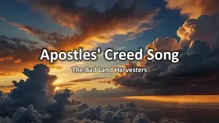 Apostles' Creed Song