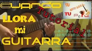 Cuando llora mi guitarra - Introducción ORIGINAL - (Tutorial)