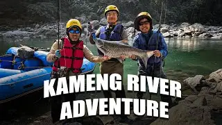 Kameng River Adventure Fishing Trip