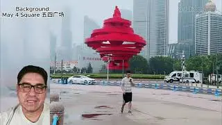 Walking through the May Fourth Square in Qingdao / Life in china #119 /  @JobOthoniel ​