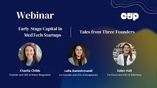 Early-Stage Capital in MedTech Startups &ndash; Tales from Three Founders