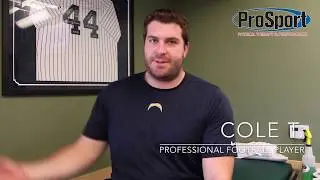 NFL Star, Cole, Rehabs at ProSport PT