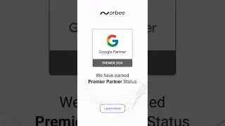 Orbee earned 2024 #Google Premier Partner Status #googlepartner