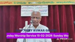 Sunday Table Message By God Servent Bro P.Vijay Kumar Hyderabad On 15-02-2026 HPH Narketpally