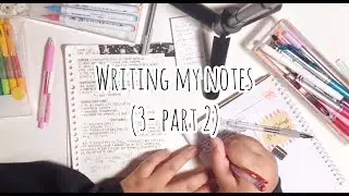 Writing my notes! (1 hour timelapse)