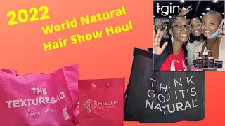 World Natural Hair Show Haul