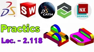 Solid works tutorial-solidworks practice lecture-CATIA TUTORIAL-CREO TUTORIAL -NX CAD TUTORIAL 2.118