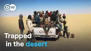 The deadly route to Europe: Exploited by smugglers, human traffickers and warlords | DW Documentary