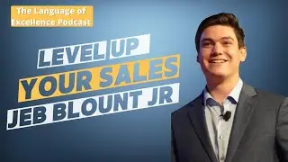 Leveling Up Your Sales with Jeb Blount Jr & NIck NIghbor