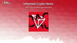 USDD&rsquo;s TRON DAO Reserve shuts down its DAO