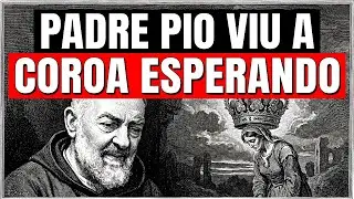 Padre Pio Viu a Coroa Esperando por uma Mãe Sofredora