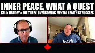 Breaking the Loop: Mental Health Journeys with Kelly Hrudey & Joe Tilley