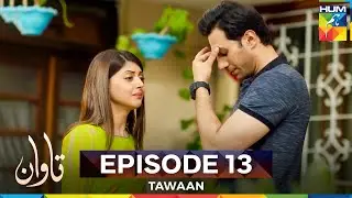 Tawaan Episode 13