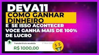 DEVA11 TEM COMO LUCRAR COM ELE?? SE ISSO ACONTECER VOCE VAI GANHAR MUITO DINHEIRO!!