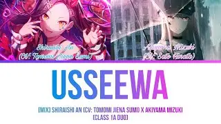 [MIX] Usseewa/うっせえわ [Shiraishi An(CV: Tomomi Jiena Sumi) x Akiyama Mizuki]