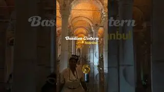 Exploring Istanbul&rsquo;s Mysterious Underground Wonder: The Basilica Cistern