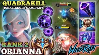 QUADRAKILL!! ORIANNA CRAZY BURST DAMAGE BUILD - TOP 1 GLOBAL ORIANNA BY Solo MID Carry - WILD RIFT