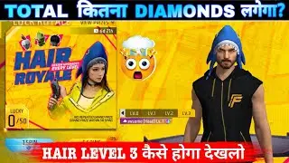 New Hair Royale Event Total Kitna Diamond Lagega FF Jawsome Hair Level Up Kaise Hoga 1 Spin Trick FF