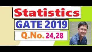 GATE 2019 Statistics |Questions 24, 28 | Chi square testing