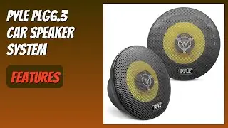 REVIEW (2026): Pyle PLG6.3 Car Speaker System. Features