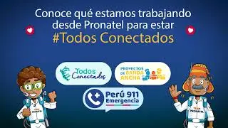 Conoce qu&eacute; estamos trabajando desde Pronatel para estar #TodosConectados