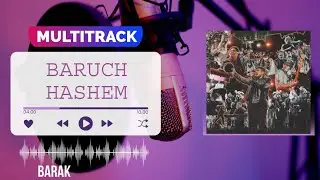 Multitrack 《BARUCH HASHEM》 Barak