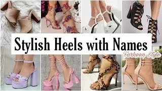 Types of heels with names/Heels for girls with names/Heels Sandals names/Heels haul||Farheen Style