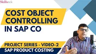 SAP CO Project Scenario - Cost Object Controlling in SAP - How Cost Calculated? - Video 2