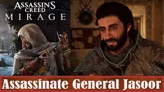 Assassin's Creed Mirage: Bird Trap: Assassinate General Jasoor