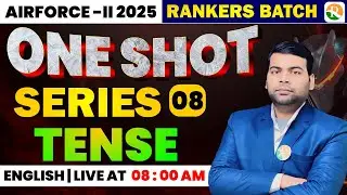English One Shot -08 | Tense | Airforce Complete English | Airforce English Marathon Classes