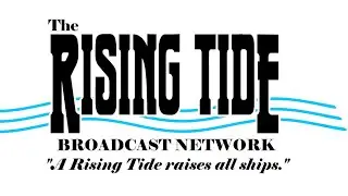 CLEVER TITLE PENDING 5-4-2021 ft. The Rising Tide Broadcast Network