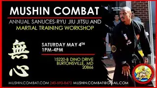 Sanuces Ryu and Martial Training Workshop Trailer: May 4th 2024