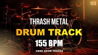 Thrash Metal I Drum Track I 155 BPM I Full Arrangement