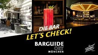Let&acute;s Check M&uuml;nchen - Mit Schweppes als Barguide in der Ory Bar