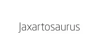 Jaxartosaurus