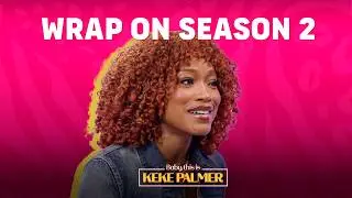 Season 2? Oh We Ate | Baby, This is Keke Palmer
