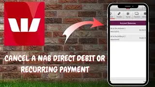 Cancel NAB Automatic Payments Quickly and Safely - Here's How - 2025