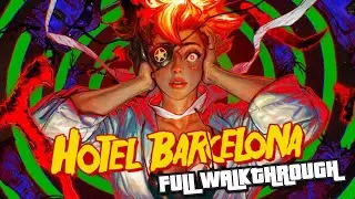 HOTEL BARCELONA &ndash; Full Game Walkthrough | Complete Gameplay