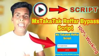 Mx takatak refer script | new Unlimited reffar bypass script | Unlimited trick #verified