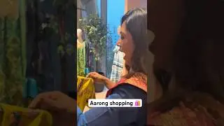 Aarong shopping blog #reels #comedyclips #foryou #shopping #shoppingvlog #aarong #aarongshopping